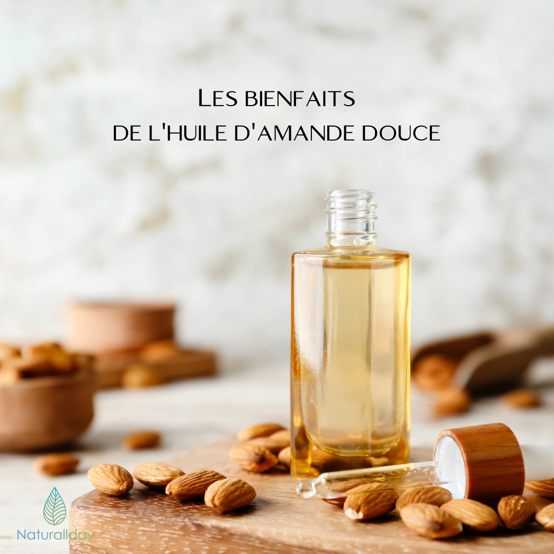Les bienfaits de l'huile d'amande douce