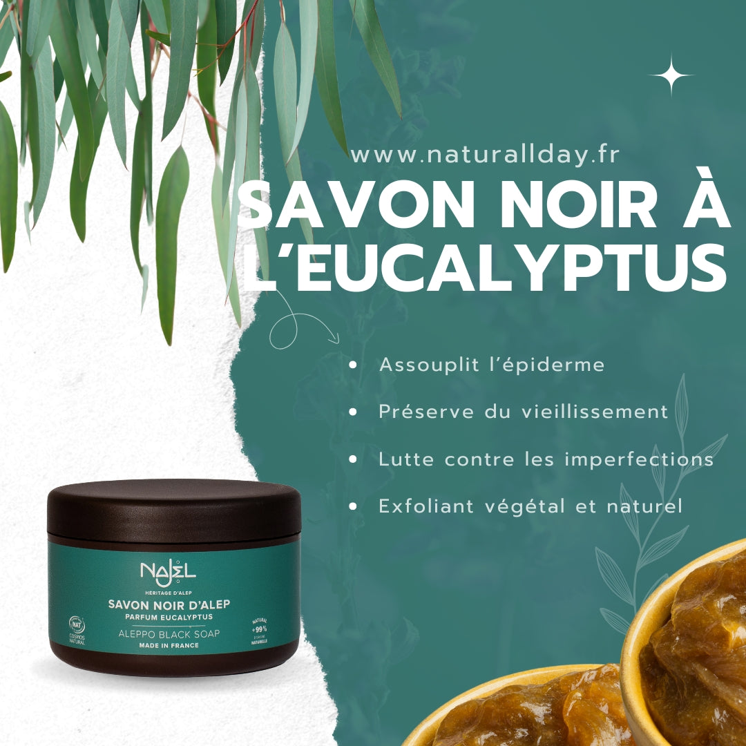 Savon noir à l'eucalyptus bienfaits