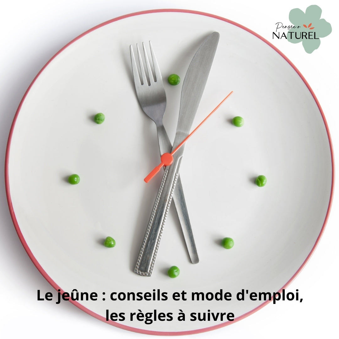 Le jeûne : conseils et mode d'emploi, les règles à suivre