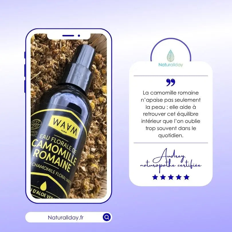 Eau florale de Camomille Romaine BIO - Le soin apaisant des peaux sensibles